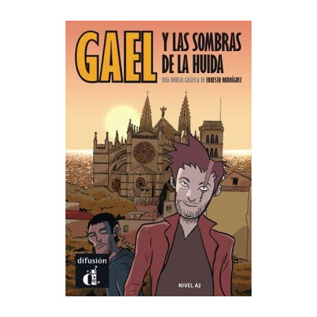 Gael y las Sombras de la Huida