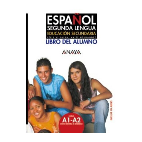 Espanol Segunda Lengua a1 + a2 Alumno (+ cd)