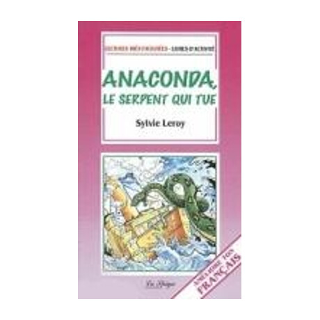 Lf : Anaconda,le Serpent qui tue