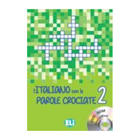 L Italiano con le Parole Crociate 2 (+ dvd-Rom)