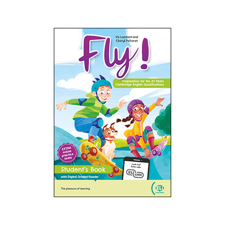 Fly! Preparation for Cambridge yle Flyers sb (+ Digital Book + Downloadable Audio)