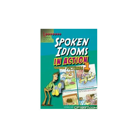 Spoken Idioms in Action 1 pb