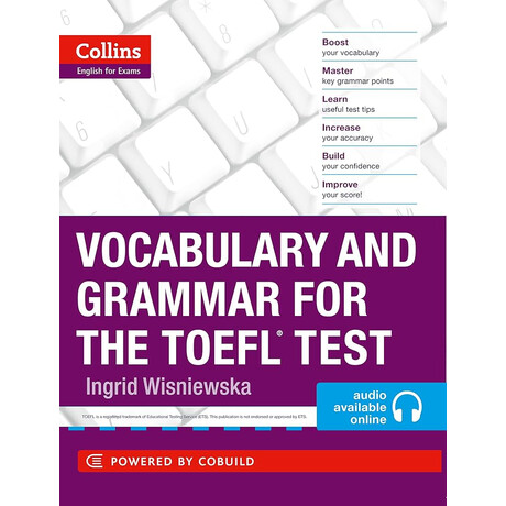 Collins Vocabulary and Grammar for the Toefl Test