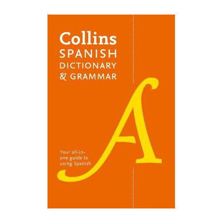 Collins Spanish Dictionary and Grammar pb
