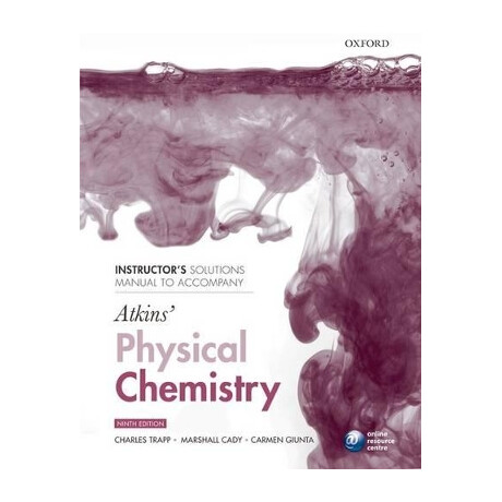 Instructors Solution Manual to Accompany Atkins Physical 9th ed pb