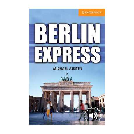 Cer 4: Berlin Express (+ Downloadable Audio) pb