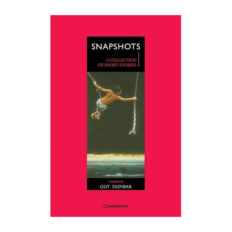 Snapshots (Cambridge School Anthologies)