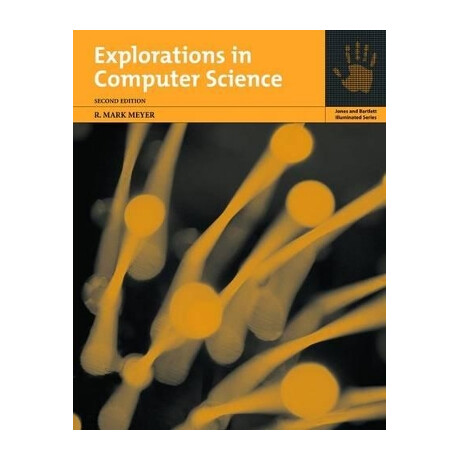 Explorations in Computer Science pb