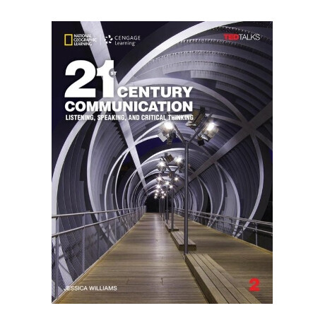 21st Century Communication 2:listening, Speaking and Critical Thinking sb (+ Online wb)
