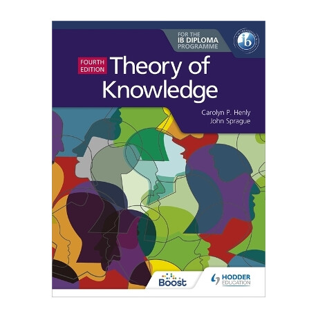 Theory of Knowledge for the ib Diploma
