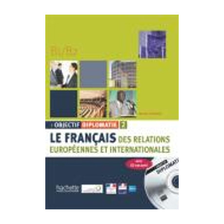 Objectif Diplomatie 2 (+ cd)