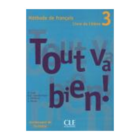 Tout va Bien! 3 Methode
