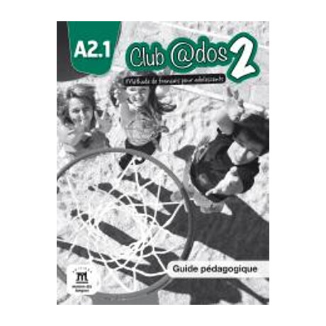 Club @Dos 2 A2.1 Guide Pedagogique