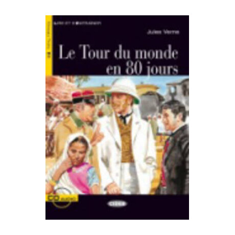 Les 3: le Tour du Monde en 80 Jours (+ cd)