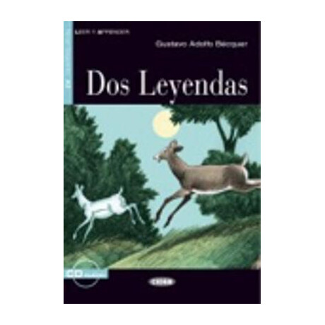 Lecturas Graduadas 2: dos Leyendas (+ cd)