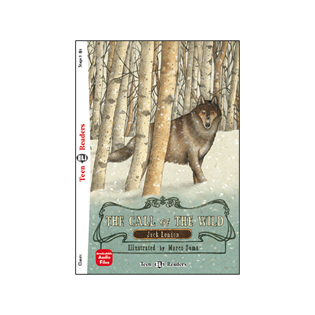 Teen eli Readers 3: the Call of the Wild (+ Downloadable Multimedia)