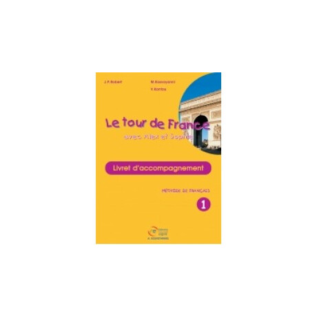 Le Tour de France 1 Livret d Acompagnement Professeur