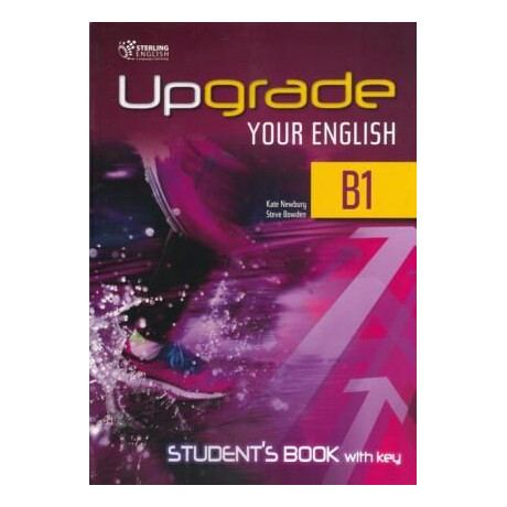 Upgrade Your English b1 Student's Book With key