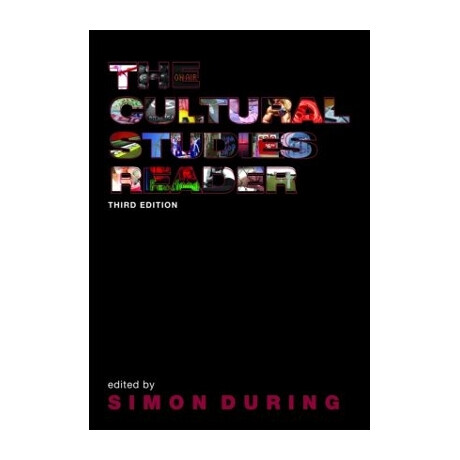 The Cultural Studies Reader pb The Cultural Studies Reader pb