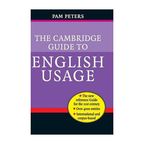 The Cambridge Guide to English Usage hc