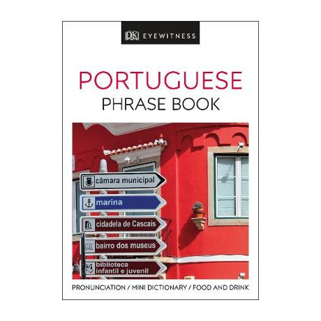 Portuguese Phrase Book (Eyewitness Phrasebook and Guide) pb Mini