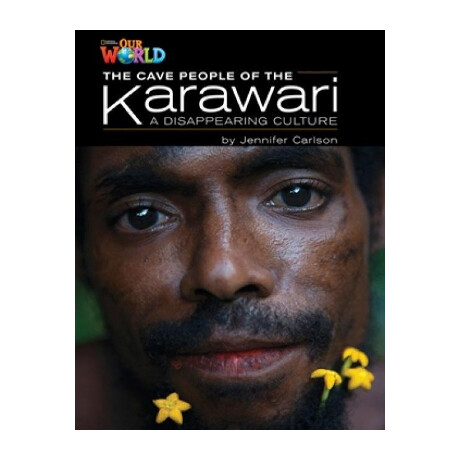 Our World 5: the Cave People of the Karawari - ame