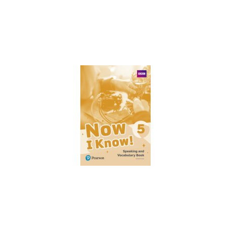 Now i Know 5 Speaking and Vocabulary Book