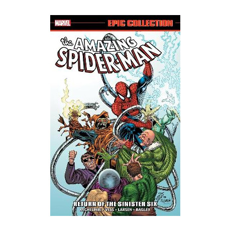 Amazing Spider-man Epic Collection: Return of the Sinister six (New Printing)  pb