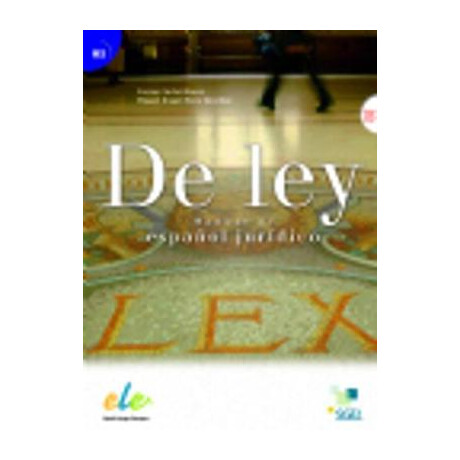 De Ley: Manual de Espanol Juridico