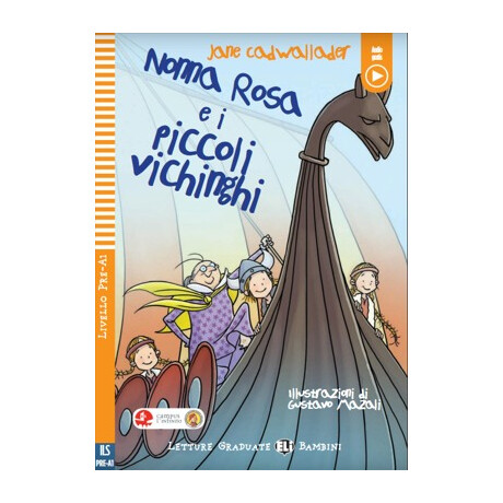 Nonna Rosa e i Piccoli Vichinghi