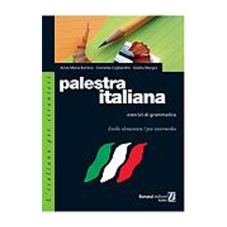 Palestra Italiana di Grammatica 1 Esercizi