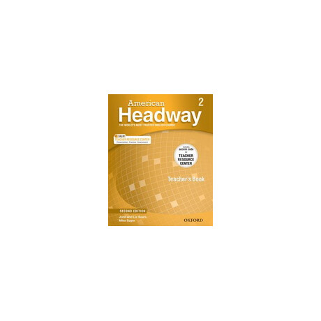 American Headway With Access to Teacher Resource Center 2 Tchrs 2nd ed