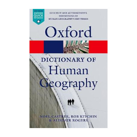 A Dictionary of Human Geography