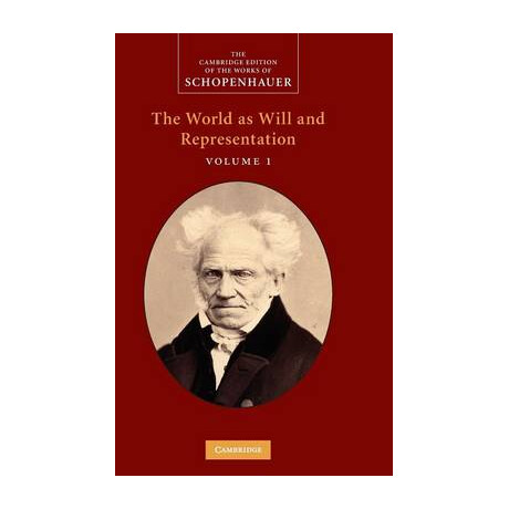 The World as Will and Representation Volume 1
