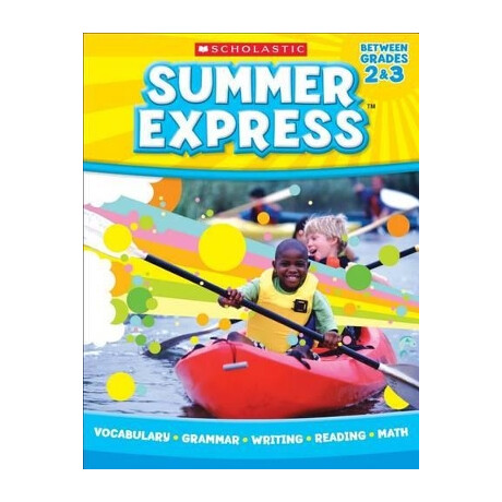 Summer Express (Between Grades 2 3)