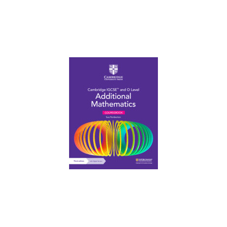 Cambridge Igcse™ and o Level Additional Mathematics Coursebook With Digital Version (2 Years Access