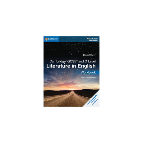 Cambridge Igcse and o Level Literature in English Workbook