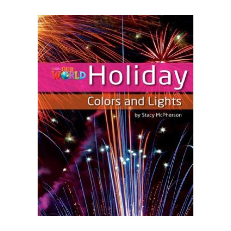 Our World 3: Holiday Colors and Lights - ame