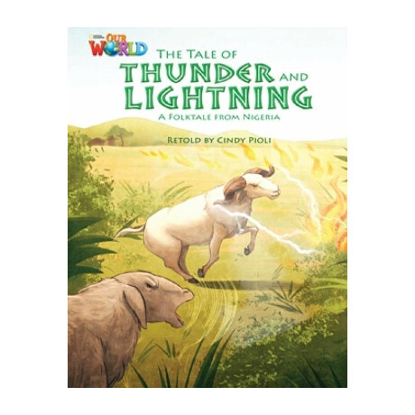 Our World 5: the Tale of Thunder   Lightning - ame