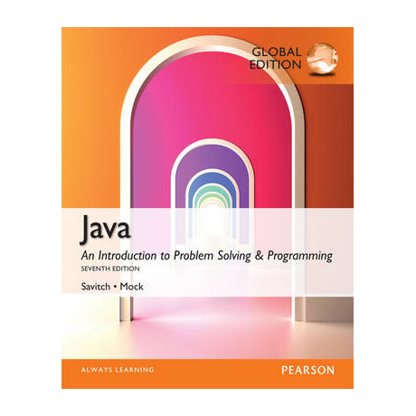 Java an Introduction to Problem Solving and Programming 7th ed pb