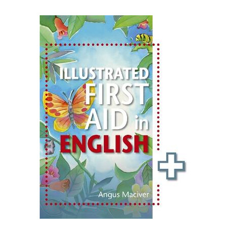 The Illustrated First aid in English