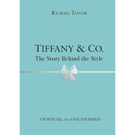 Tiffany   Co.: the Story Behind the Style