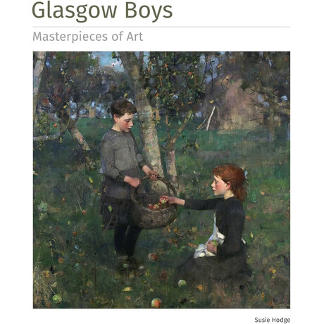 Glasgow Boys Masterpieces of art hc