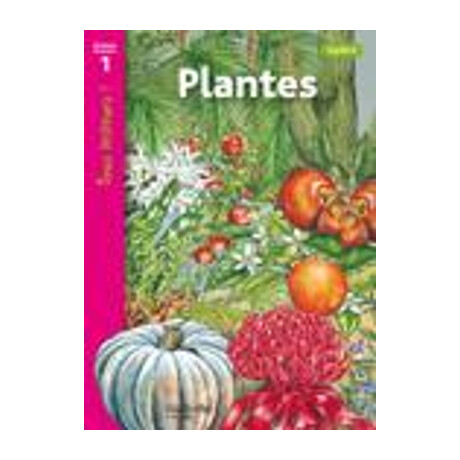 Tous Lecteurs! 1: Plantes Cycle 2 pb