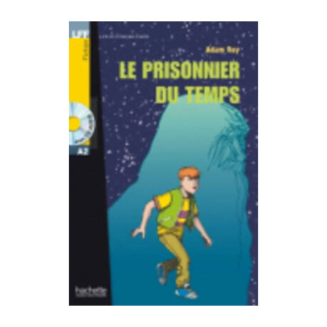 Lff : le Prisonnier du Temps a2 (+ Audio cd)