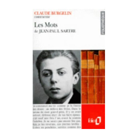 Les Mots de Jean-Paul Sartre : Essai et Dossier Poche