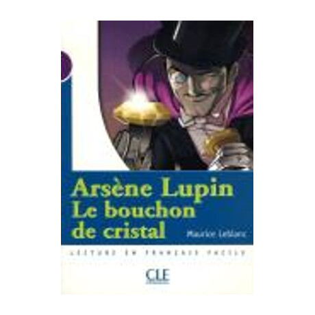 Mes 1: le Bouchon de Crystal