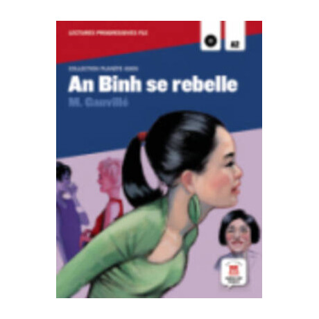 Ip : an Binh se Rebelle (+ cd)