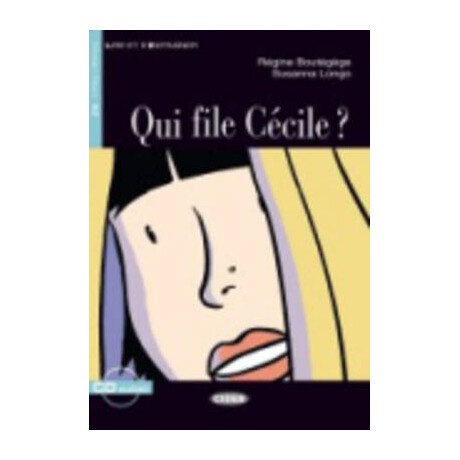 Les 2: qui File Cecile? (+ cd)