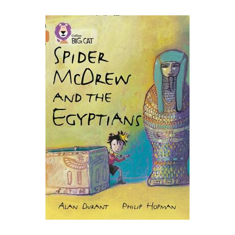 Collins big cat : Spider Mcdrew and the Egyptians Band 12/copper pb